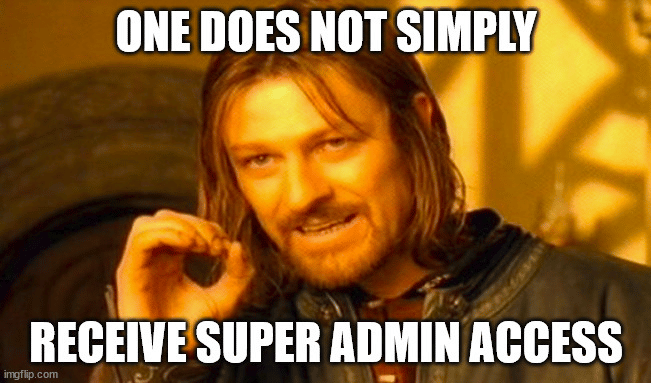 meme about limiting admin access to increase website security