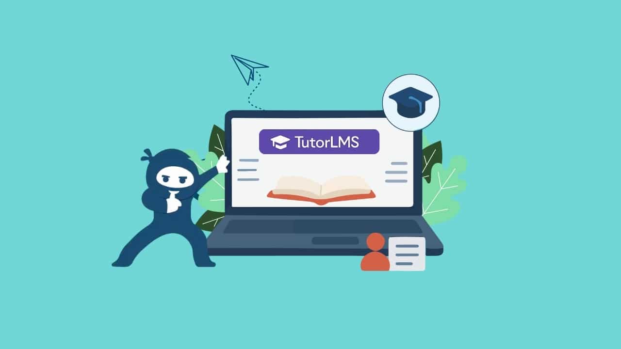 Illustration of a laptop displaying the TutorLMS logo and an open book icon, with a ninja character pointing at the screen, symbolizing online learning. A graduation cap icon and user profile graphics appear around the laptop, representing education and student engagement.